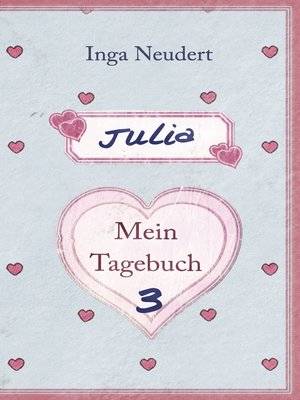 cover image of Julia--Mein Tagebuch 3